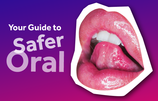 Safer oral